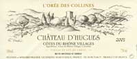 Wijn etiket - Cuvée l'Orée des Collines - Château d'Hugues (Rhône)